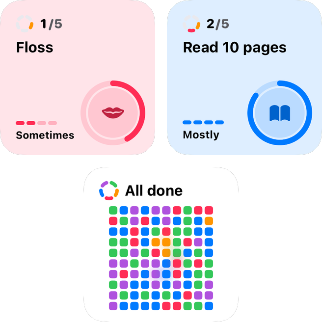Next up widgets: Floss, then Read 10 pages, then All done with the mosaic
